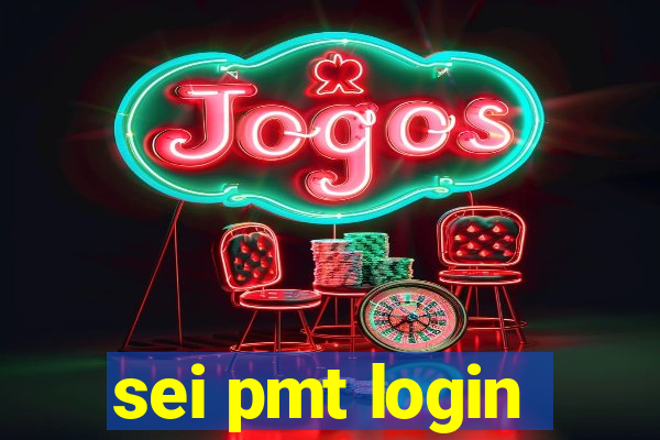 sei pmt login